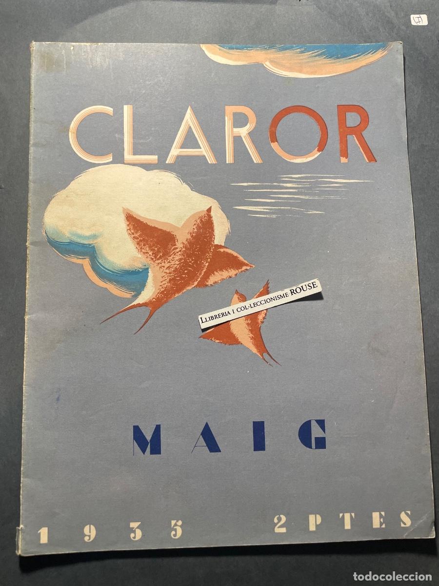 Coleccionismo de Revistas y Peri&oacute;dicos: ANTIGUA PUBLICACI&Oacute;N - CLAROR - MAIG 1935 PUBLICACI&Oacute; DE L'INSTITUT DE CULTURA I BIBLIOTECA POPULA
