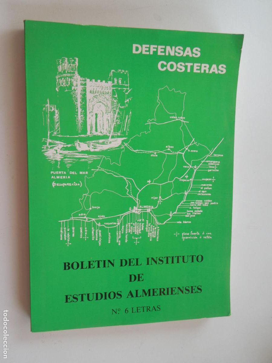 Sammeln von Zeitschriften und Zeitungen: DEFENSAS COSTERAS - BOLET&Iacute;N DEL INSTITUTO DE ESTUDIOS ALMERIENSES N&ordm; 6 - LETRAS - ALMERIA 1986.