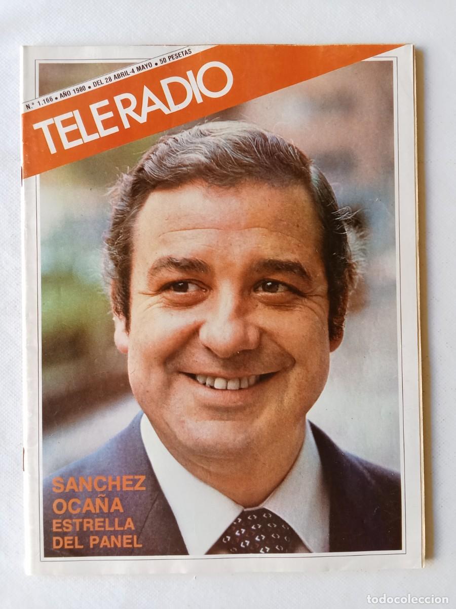 Colecionismo de Revistas e Jornais: TELE RADIO N&ordm; 1166 1980 RAM&Oacute;N S&Aacute;NCHEZ OCA&Ntilde;A Guillermo Sautier Casaseca BETTY MISSIEGO Cervantes