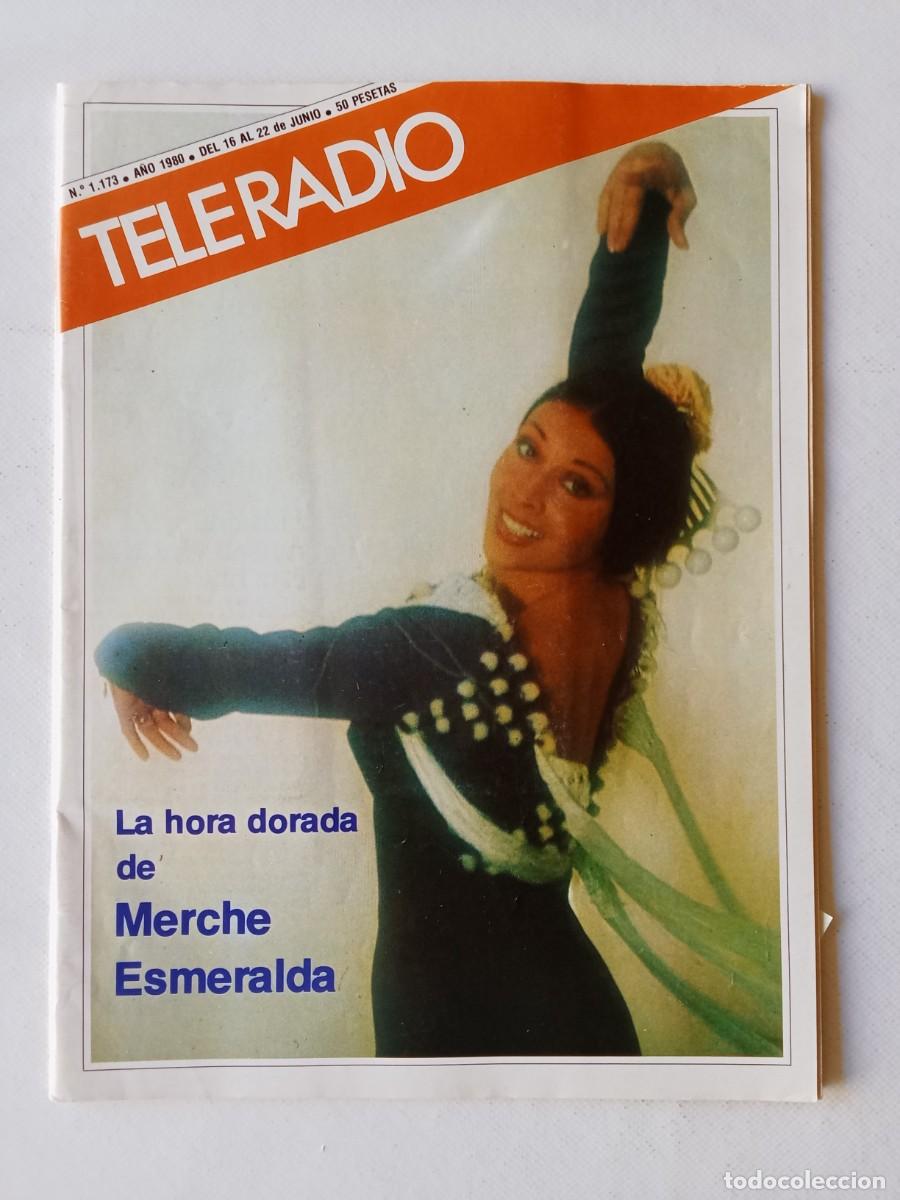 Colecionismo de Revistas e Jornais: TELE RADIO N&ordm; 1173 1980 MERCHE ESMERALDA Mariano Rold&aacute;n DON QUIJOTE DE LA MANCHA Sof&iacute;a Loren+ SUP.TV