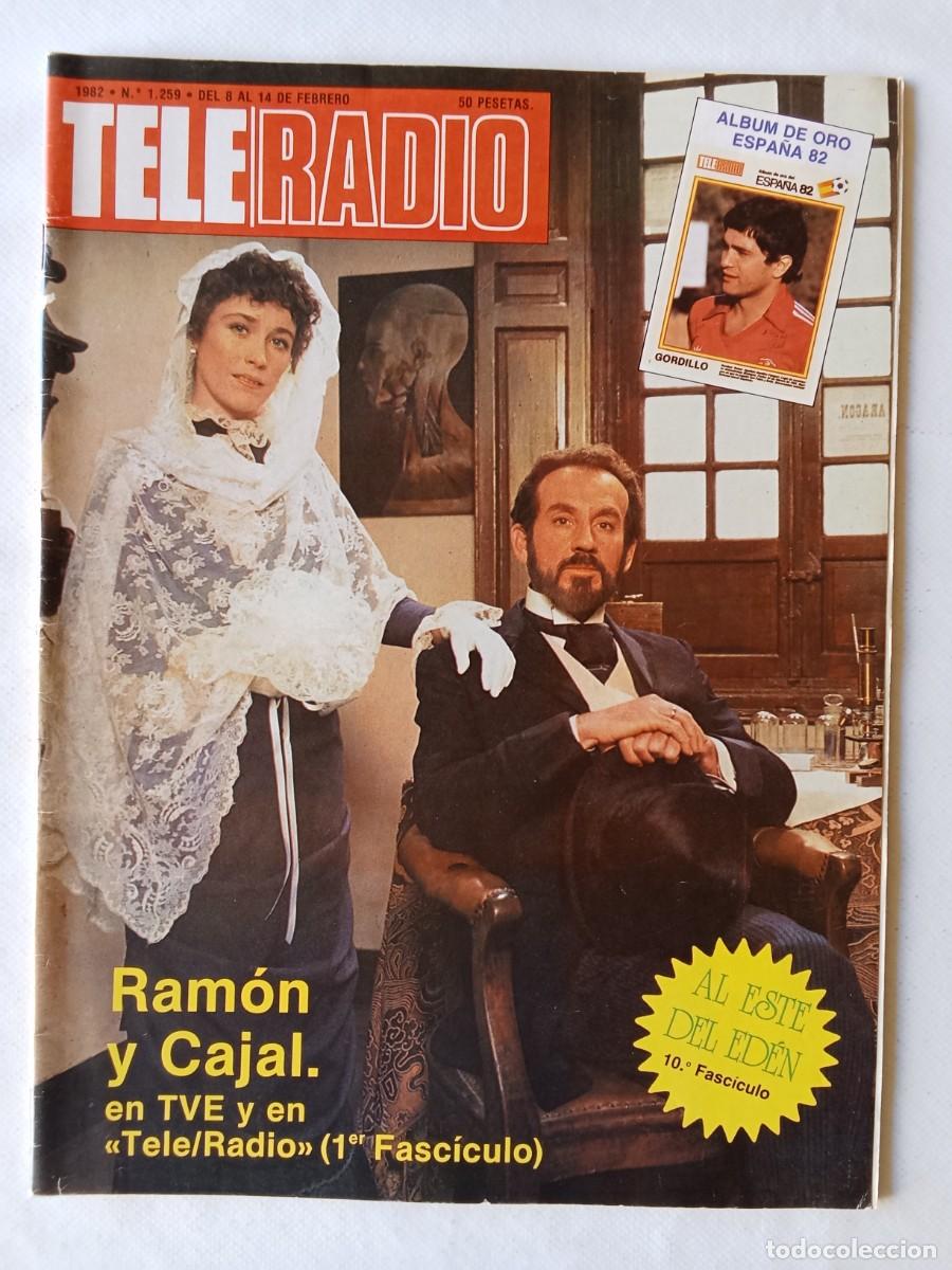 Sammeln von Zeitschriften und Zeitungen: TELE RADIO N&ordm; 1259 1982 RAM&Oacute;N Y CAJAL 2 Mini Posters GORDILLO y Selecci&oacute;n de BELGICA