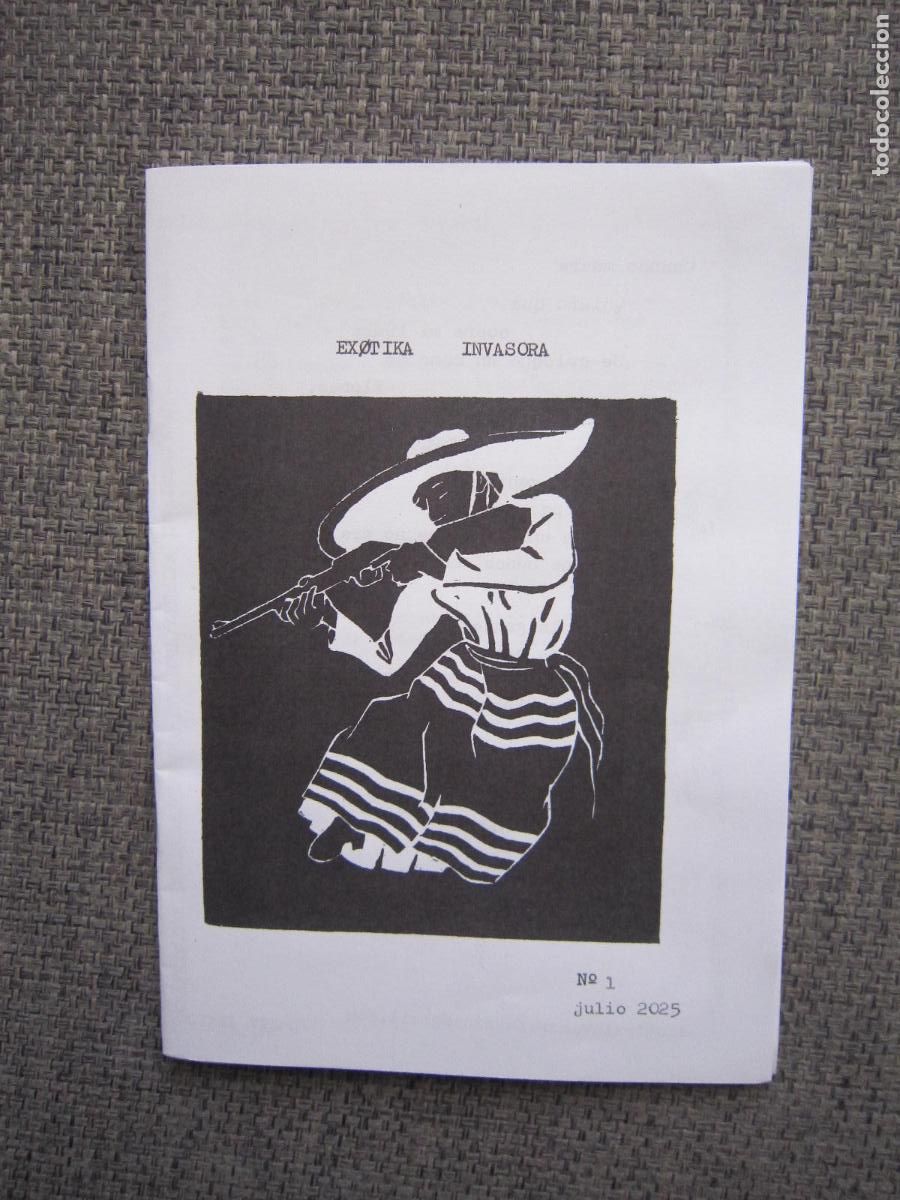 Collezionismo di Riviste e Giornali: FANZINE - UNDEGROUND - EXOTIKA INVASORA N&ordm;1 - JULIO 2025 - SANTANDER - ZINE - FANCINE