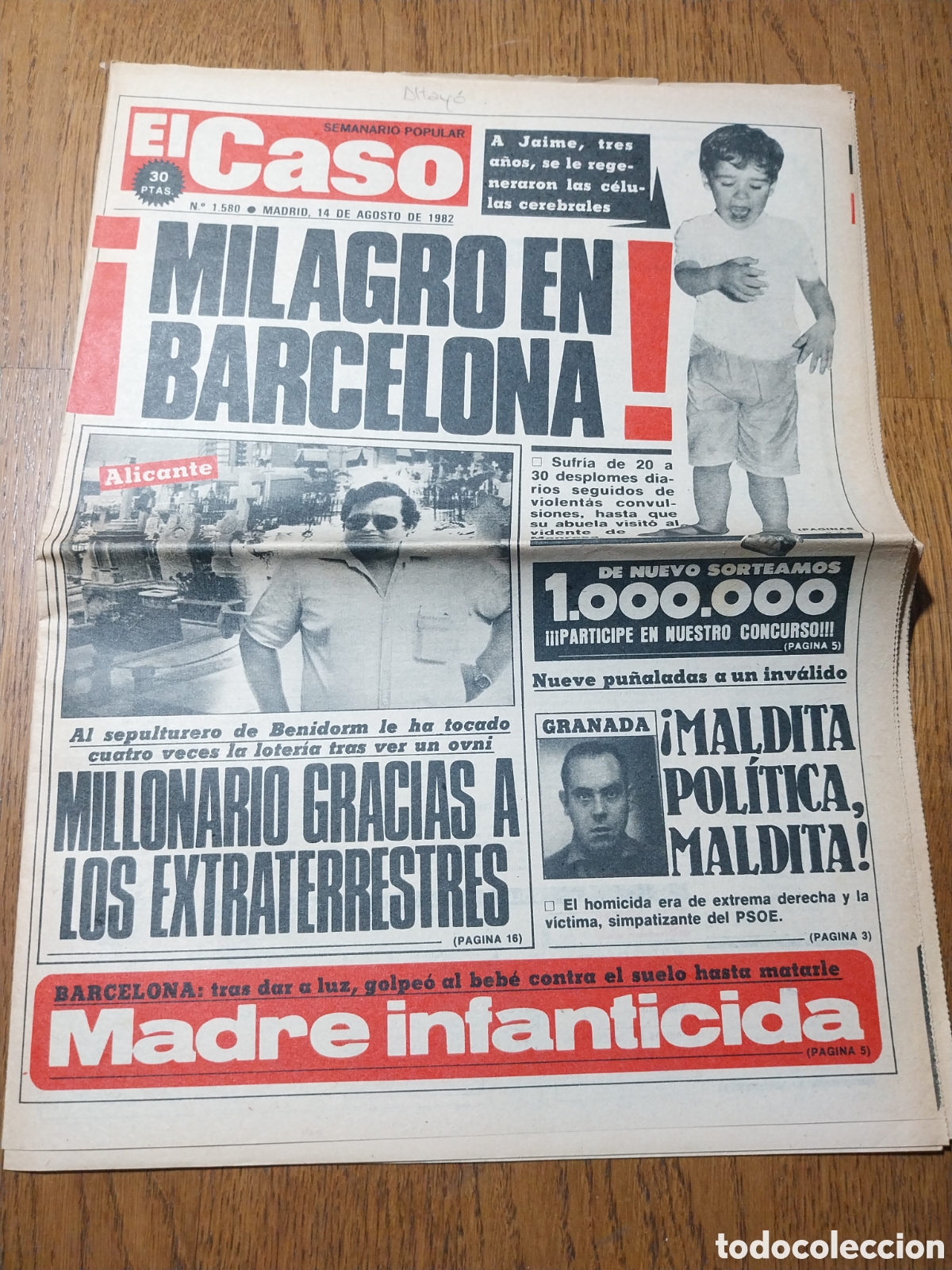 Sammeln von Zeitschriften und Zeitungen: EL CASO 1982 SEPULTURERO BENIDORM.ESCUZAR GRANADA.MINUSVALIDO SALVAVIDAS LAS PALMAS.MILAGRO MANRESA