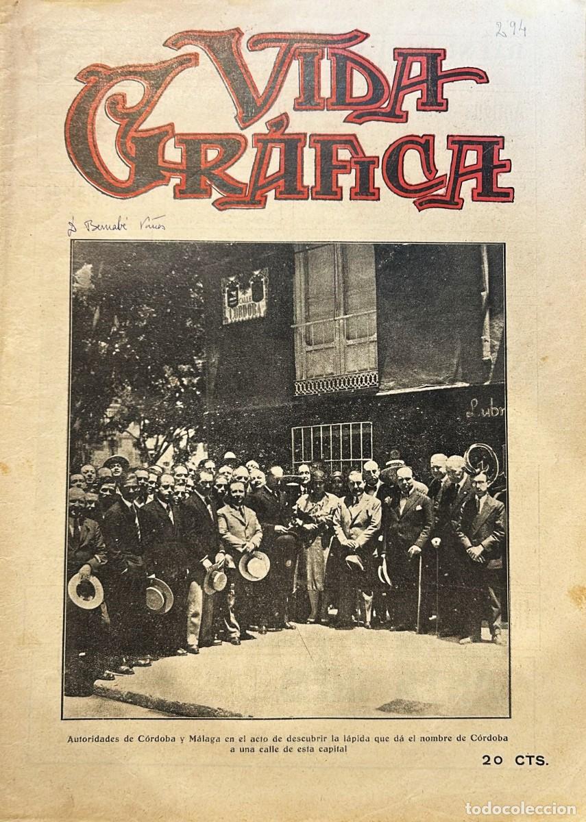 Coleccionismo de Revistas y Peri&oacute;dicos: VIDA Gr&aacute;fica. A&ntilde;o VI, N&uacute;mero 294. M&aacute;laga 21 de julio de 1930.