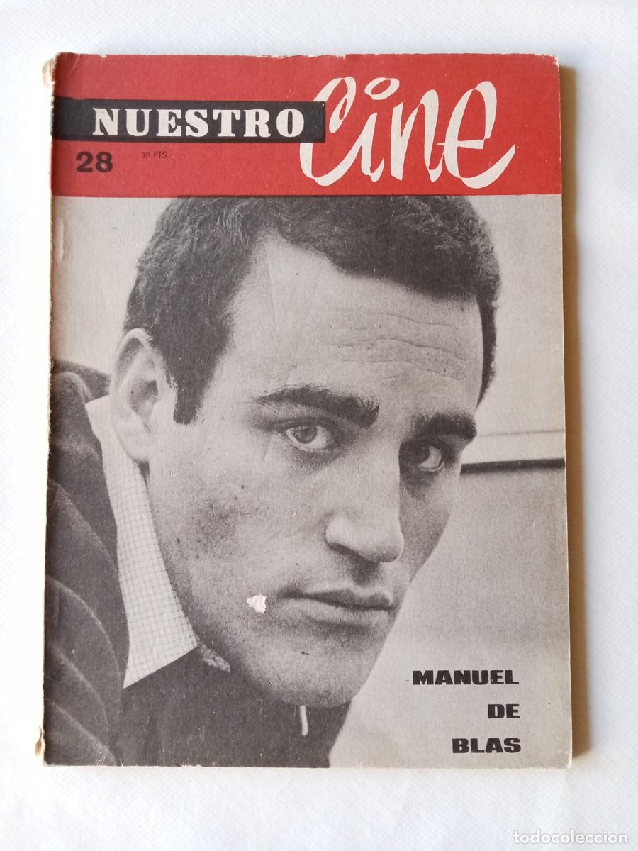 Sammeln von Zeitschriften und Zeitungen: NUESTRO CINE N&ordm; 28 1964 MANUEL DE BLAS Rebelde sin causa CINE FRANC&Eacute;S El Rey est&aacute; desnudo LA VIUDA A