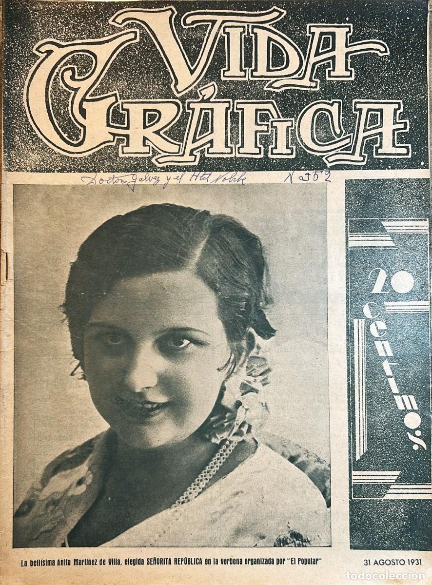 Coleccionismo de Revistas y Peri&oacute;dicos: VIDA Gr&aacute;fica. A&ntilde;o VI, N&uacute;mero 352. M&aacute;laga 31 de agosto de 1931.