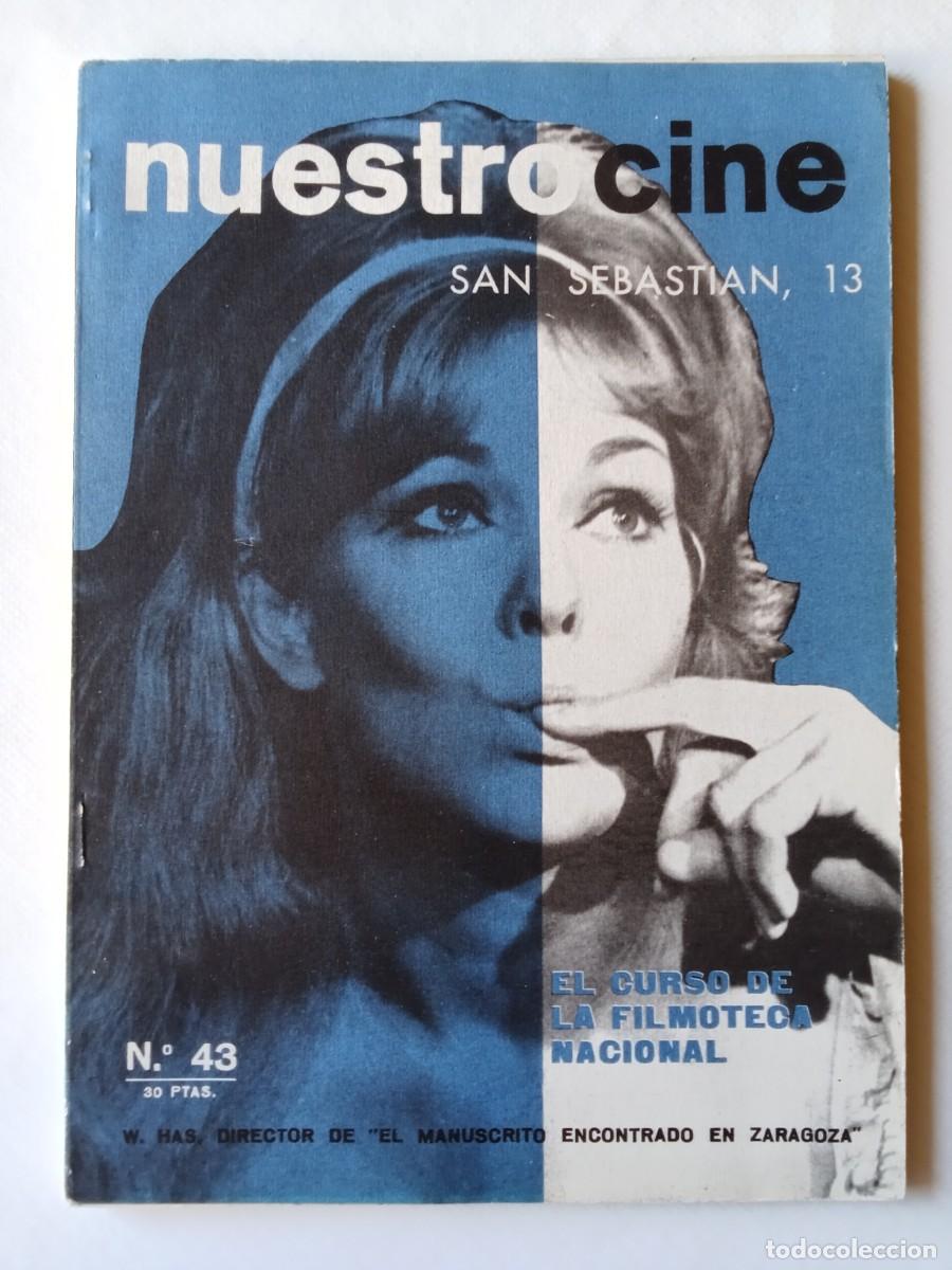 Coleccionismo de Revistas y Peri&oacute;dicos: NUESTRO CINE N&ordm; 43 1965 SAN SEBASTIAN Wojciech Has CANNES Festival de Berl&iacute;n JAMES BOND Los Vencedor