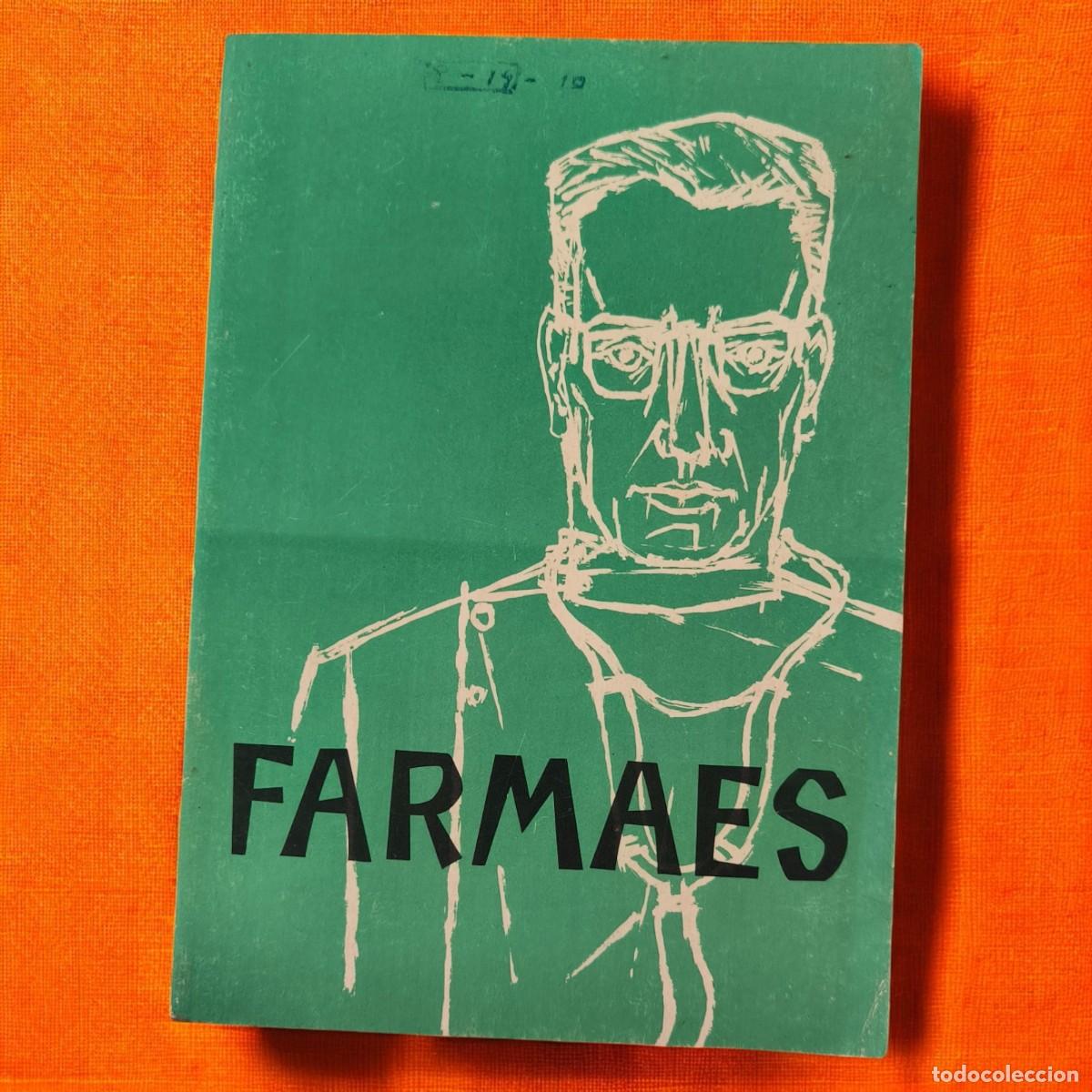 Collezionismo di Riviste e Giornali: Revista Farmaes A&ntilde;o XI N&ordm; 78 &ndash; Publicaci&oacute;n M&eacute;dica Hist&oacute;rica Espa&ntilde;ola