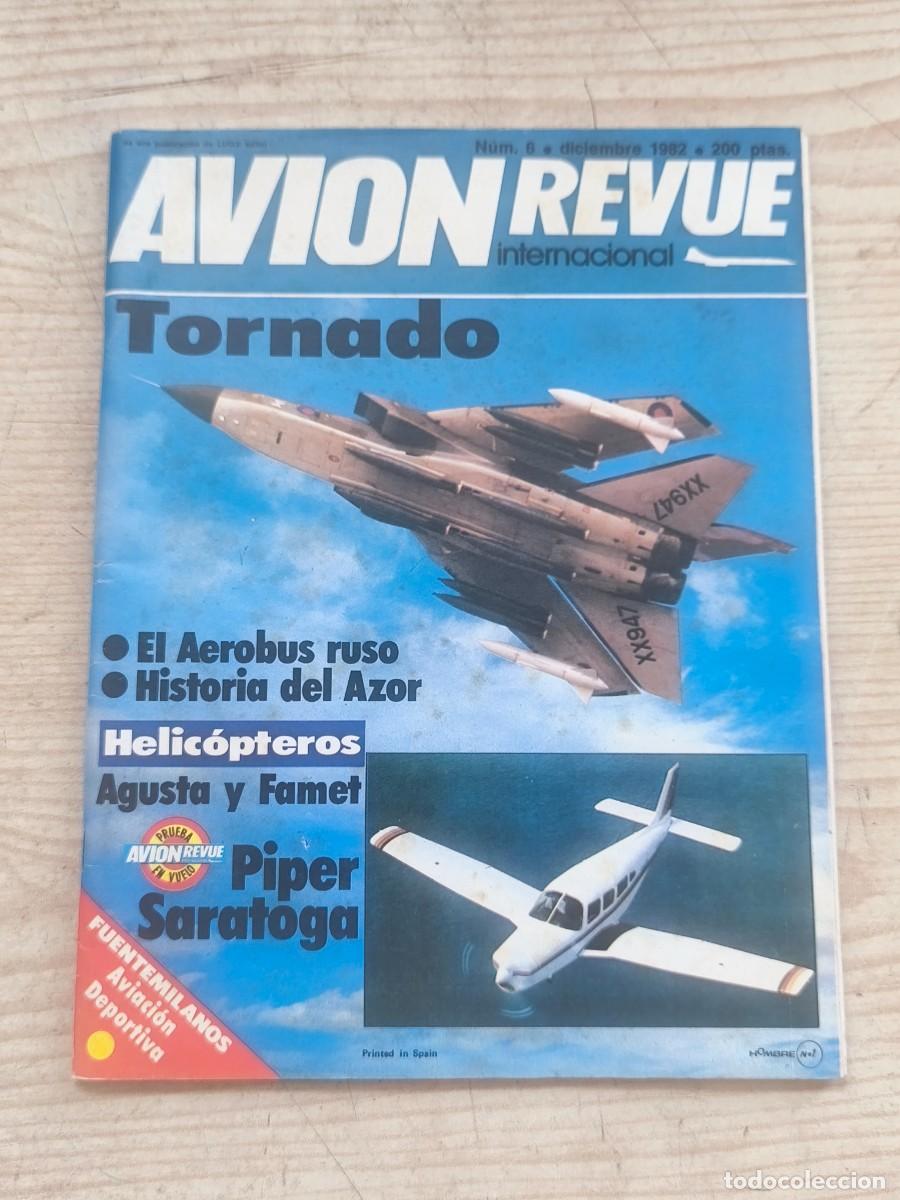 Sammeln von Zeitschriften und Zeitungen: Revista Avion Revue Internacional - Numero 6 - 1982