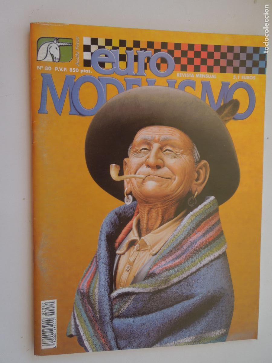 Collection Magazines and Newspapers: EURO MODELISMO N&ordm; 80- MARZO 1999. SPITFIRE LF.IXC. MARTILLO ROJO-RAINY MOUNTAIN CHARLIE. SPITFIRE