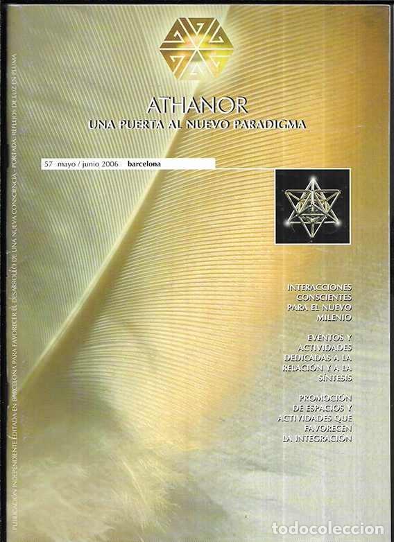 Coleccionismo de Revistas y Peri&oacute;dicos: ATHANOR una puerta al nuevo Paradigma 57 mayo / junio 2006 barcelona