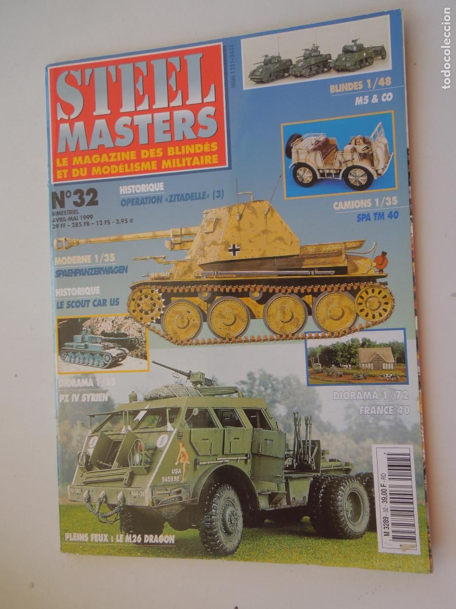 Coleccionismo de Revistas y Peri&oacute;dicos: STEEL MASTER - N&ordm; 32-04-05-1999- LE MAGAZINE DES BLIND&Eacute;S ET DU MOD&Eacute;LISME MILITAIRE - VER SOMMAIRE