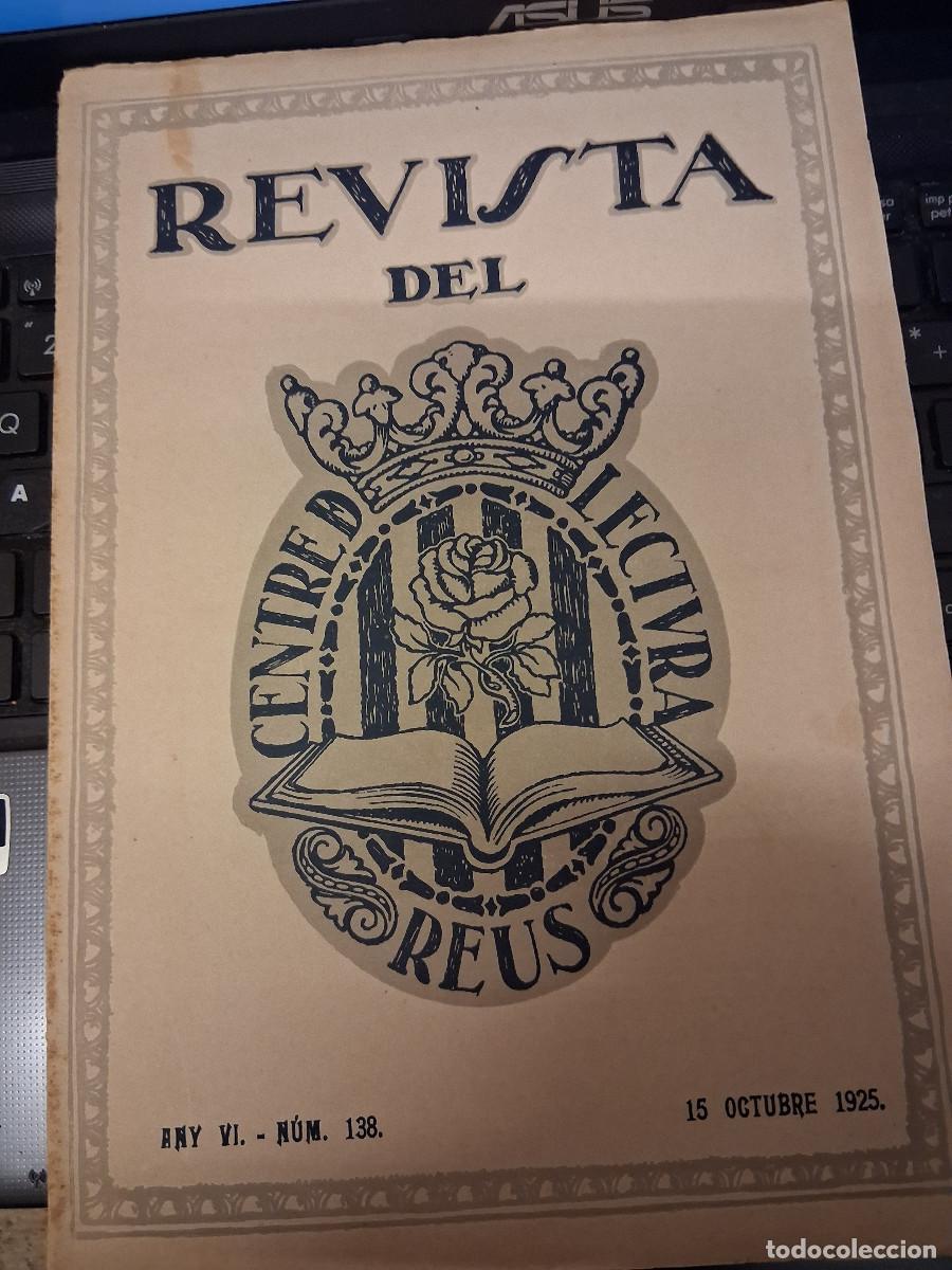 Coleccionismo de Revistas y Peri&oacute;dicos: REVISTA del CENTRE de LECTURA N&ordm; 138 , Reus, 15 octubre 1925, &ldquo;Per l&rsquo;educaci&oacute; de la Joventut&rdquo;,