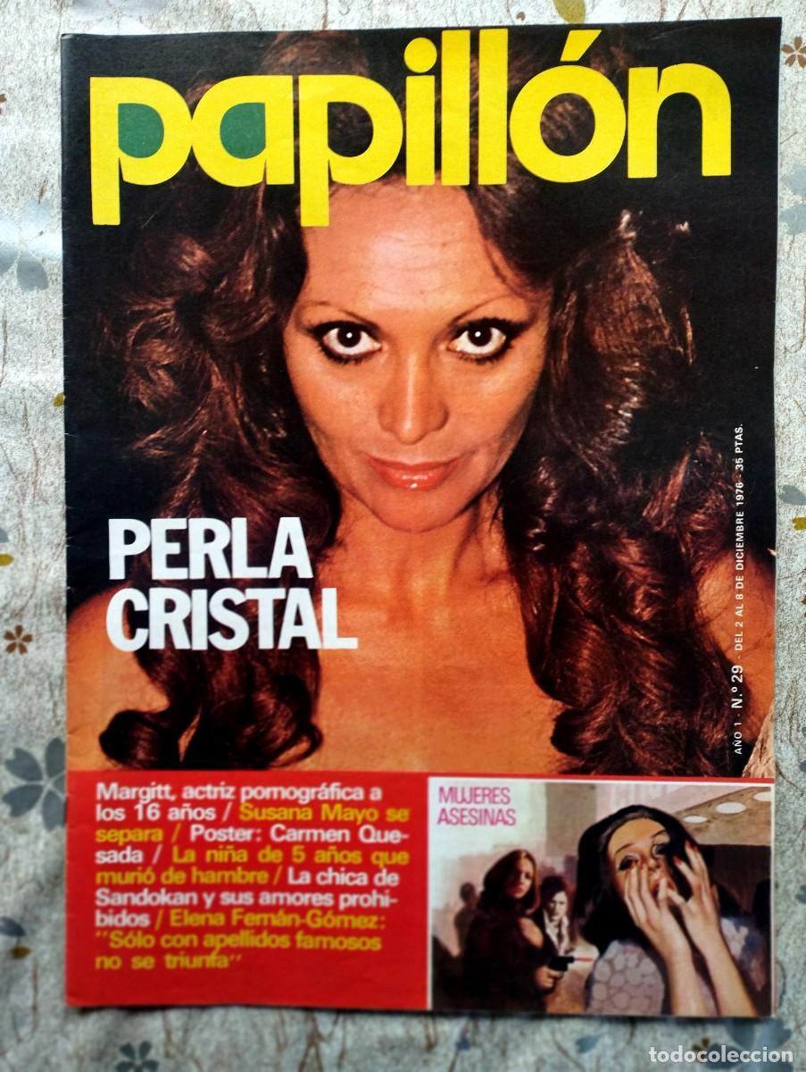 Coleccionismo de Revistas y Peri&oacute;dicos: Revista Erotica PAPILLON N&ordm; 29 / PERLA CRISTAL, CARMEN QUESADA, SYLVA KOSCINA, CAROLE ANDRE