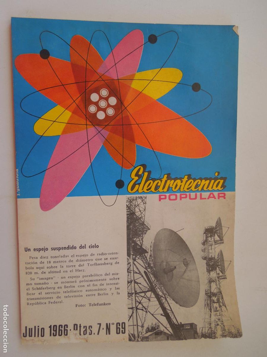 Coleccionismo de Revistas y Peri&oacute;dicos: ELECTROTECNIA POPULAR - JULIO 1966 - REVISTA N&ordm; 69.