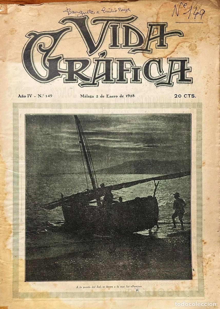 Coleccionismo de Revistas y Peri&oacute;dicos: VIDA Gr&aacute;fica. A&ntilde;o IV, N&uacute;mero 149. M&aacute;laga 2 de enero de 1928.