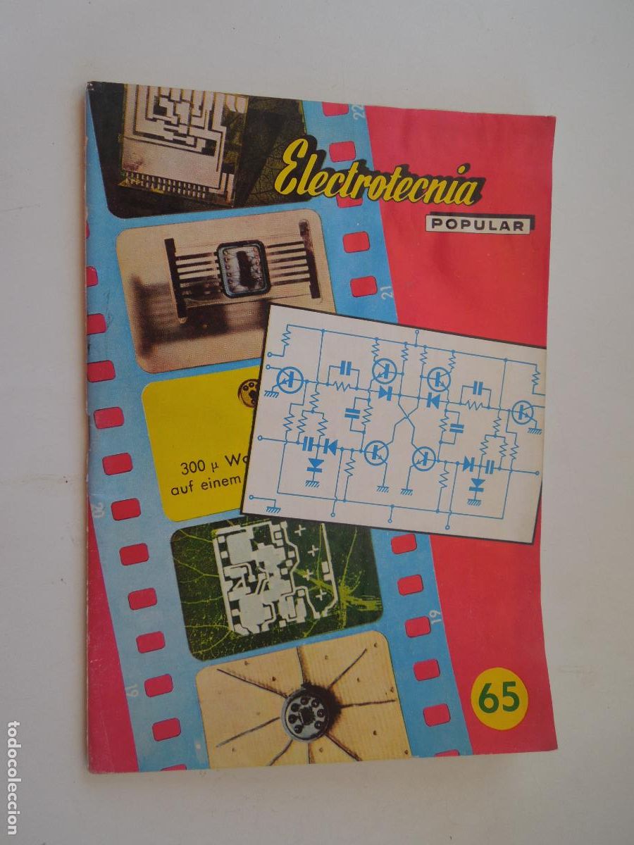 Coleccionismo de Revistas y Peri&oacute;dicos: ELECTROTECNIA POPULAR - REVISTA N&ordm; 65.
