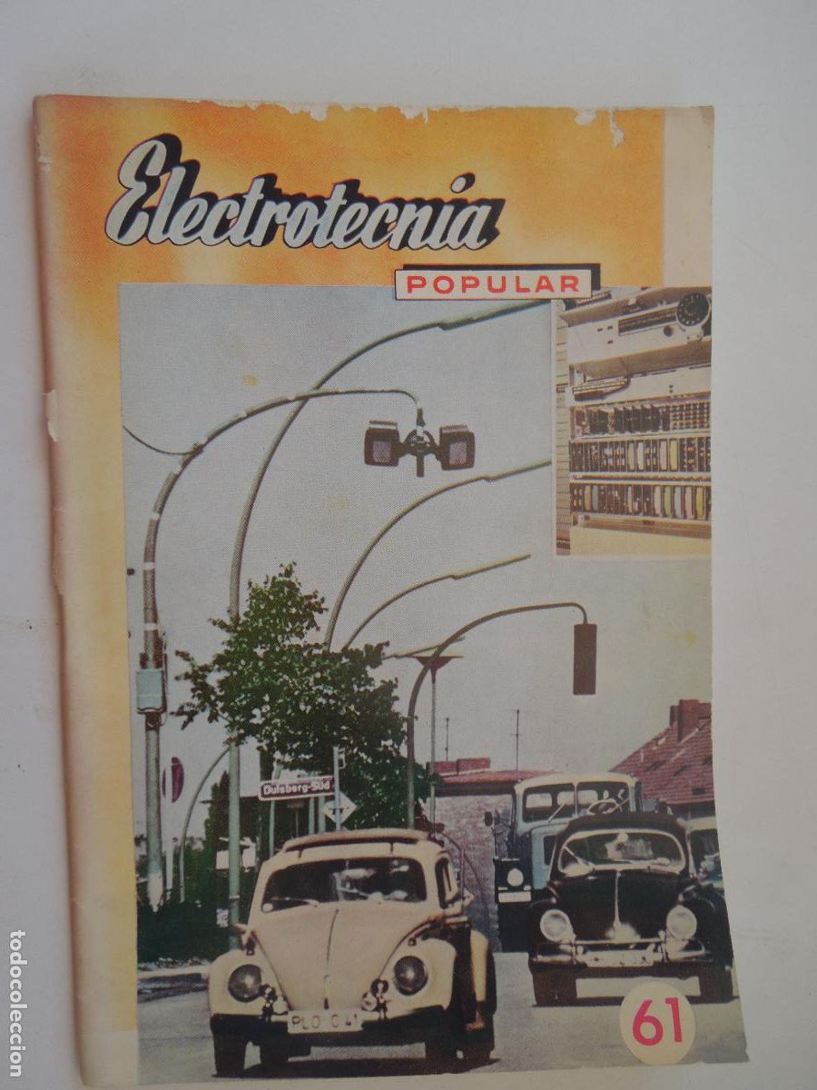 Coleccionismo de Revistas y Peri&oacute;dicos: ELECTROTECNIA POPULAR - REVISTA N&ordm; 61.