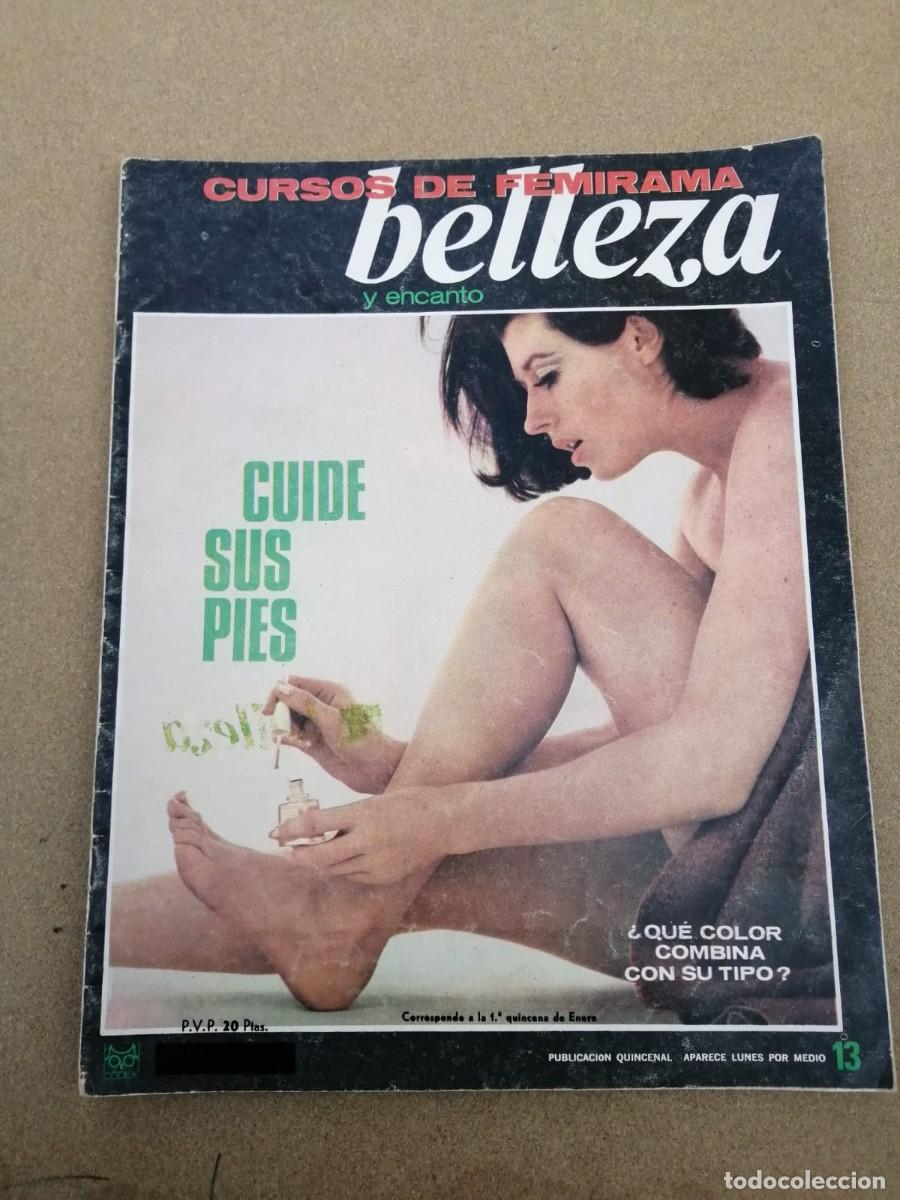 Collezionismo di Riviste e Giornali: REVISTA CURSO DE BELLEZA Y ENCANTO FEMIRAMA (NUMERO 13) CUIDE SUS PIES