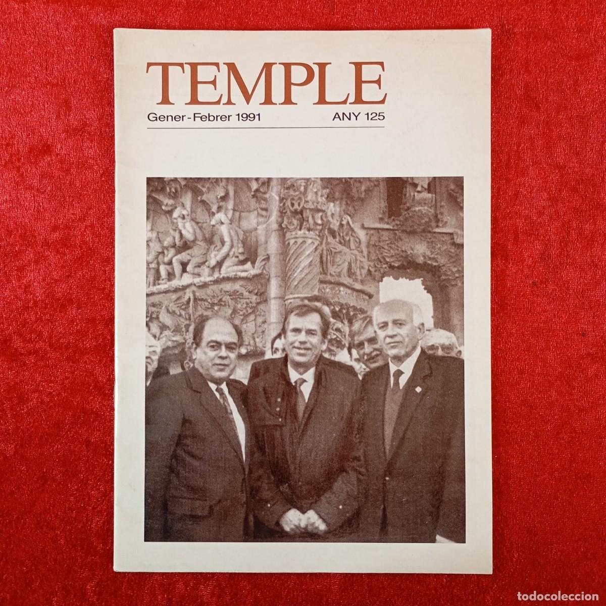 Coleccionismo de Revistas y Peri&oacute;dicos: TEMPLE - GENER-FEBRER 1991 - ANY 125 - PORTADA V. HAVEL, J. PUJOL I J. BONET - SAGRADA FAM&Iacute;LIA / 746