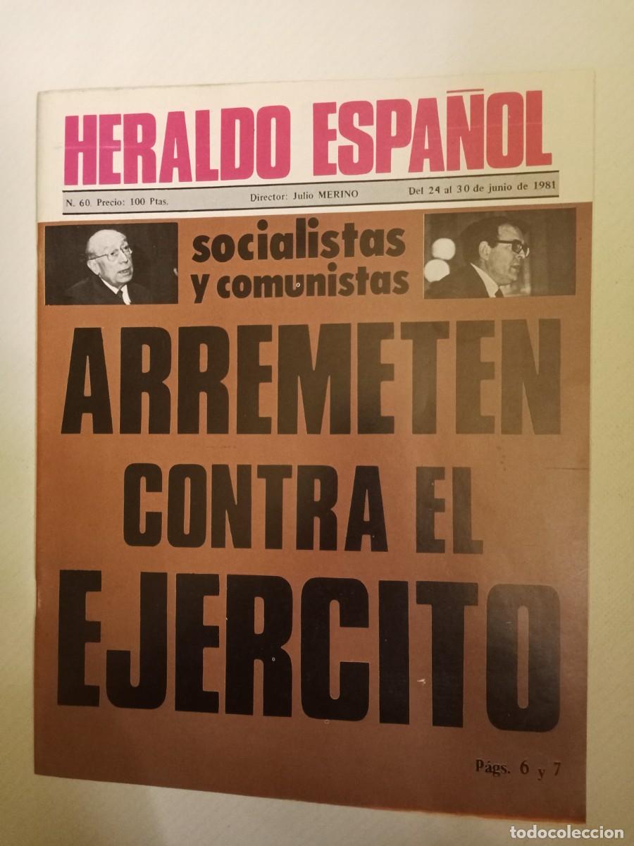 Colecionismo de Revistas e Jornais: HERALDO ESPA&Ntilde;OL N&ordm; 60 1981 Enrique Tierno Galv&aacute;n LEOPOLDO CALVO SOLTELO Toros MICHAEL LANDON Janis