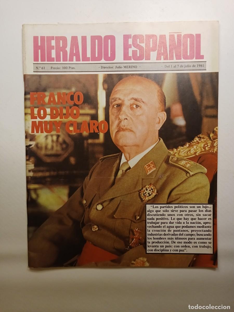 Coleccionismo de Revistas y Peri&oacute;dicos: HERALDO ESPA&Ntilde;OL N&ordm; 61 1981 FRANCO Fern&aacute;ndez Ord&oacute;&ntilde;ez LADY DI y el Pr&iacute;ncipe Carlos ANTO&Ntilde;ITA MORENO