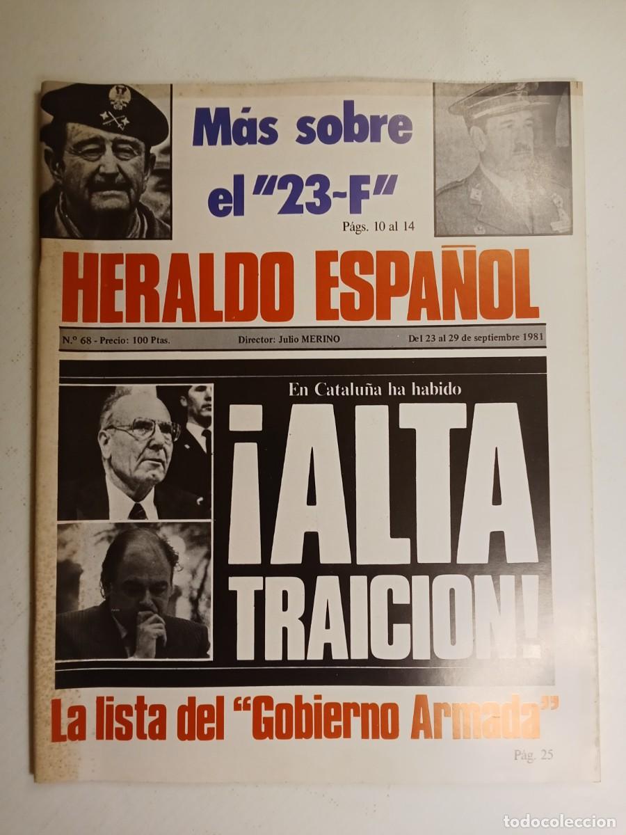 Sammeln von Zeitschriften und Zeitungen: HERALDO ESPA&Ntilde;OL N&ordm; 68 1981 LEOPOLDO CALVO SOTELO Felipe Gonz&aacute;lez 23 F ACEITA COLZA Portugal AREILZA