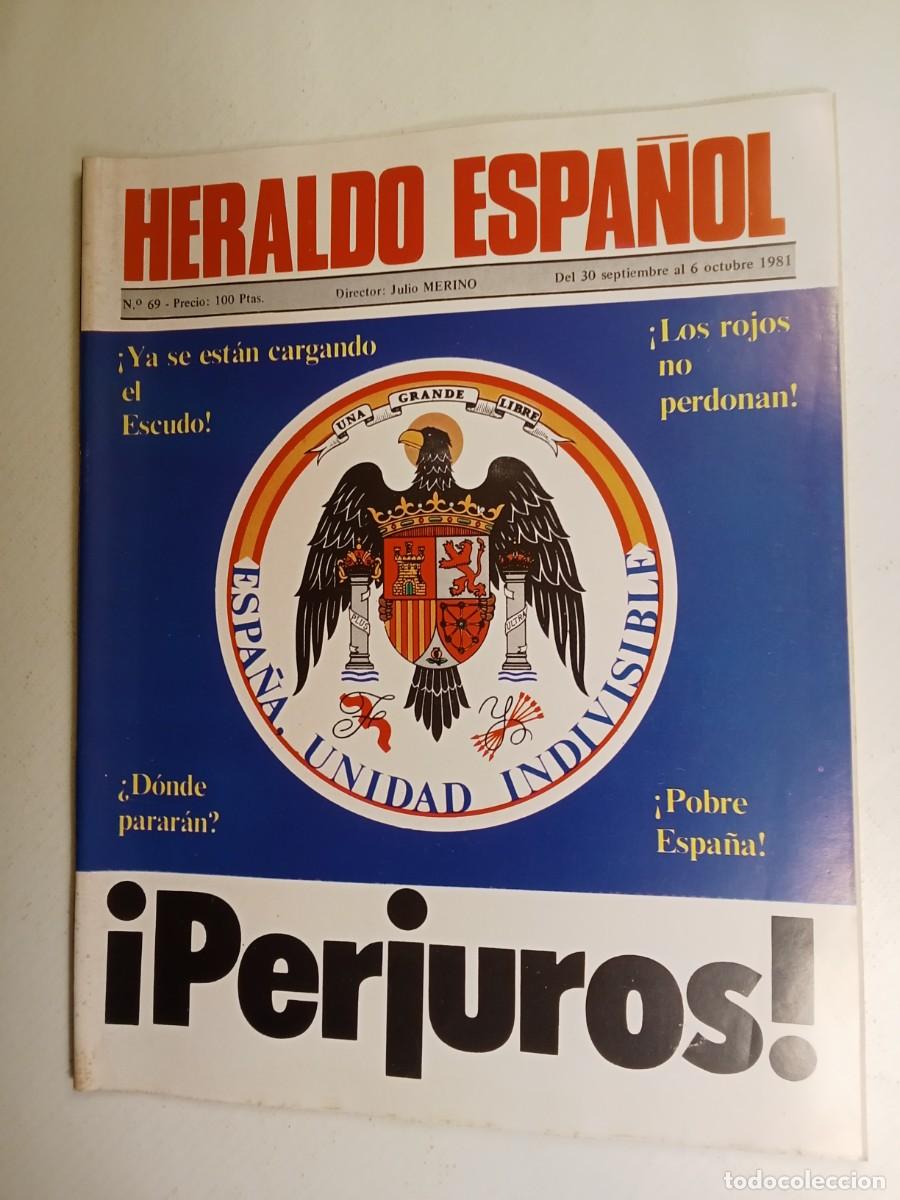 Sammeln von Zeitschriften und Zeitungen: HERALDO ESPA&Ntilde;OL N&ordm; 69 1981 MIL&Aacute;NS DEL BOSCH 23 F Aceite de Colza ANGEL HERRERA ORIA Rolling Stones