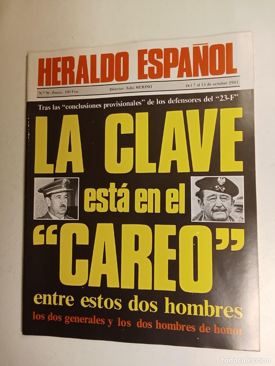 Sammeln von Zeitschriften und Zeitungen: HERALDO ESPA&Ntilde;OL N&ordm; 70 1981 SANTIAGO CARRILLO Alonso Puerta ETA Calvo Sotelo ADOLFO SU&Aacute;REZ &Aacute;ngela Car