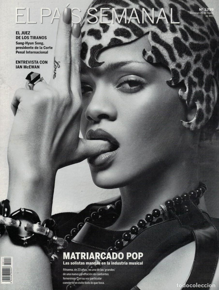 Collection Magazines and Newspapers: El Pa&iacute;s Semanal N&ordm; 1799 - 20 marzo 2011 / Ian McEwan. Matriarcado Pop