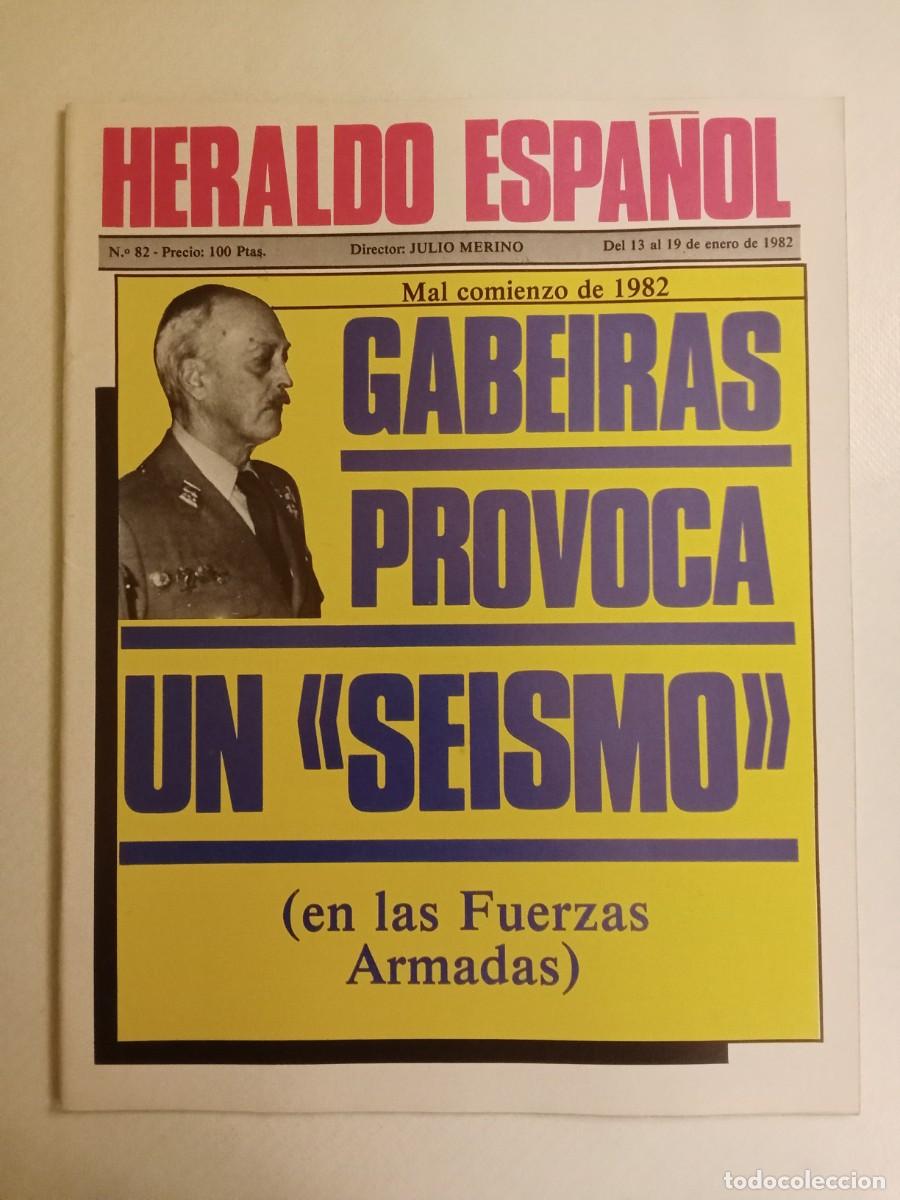 Coleccionismo de Revistas y Peri&oacute;dicos: HERALDO ESPA&Ntilde;OL N&ordm; 82 1982 GABEIRAS Secuestros ETA Ram&oacute;n Serrano Su&ntilde;er MATANZAS CARCEL MODELO Marley
