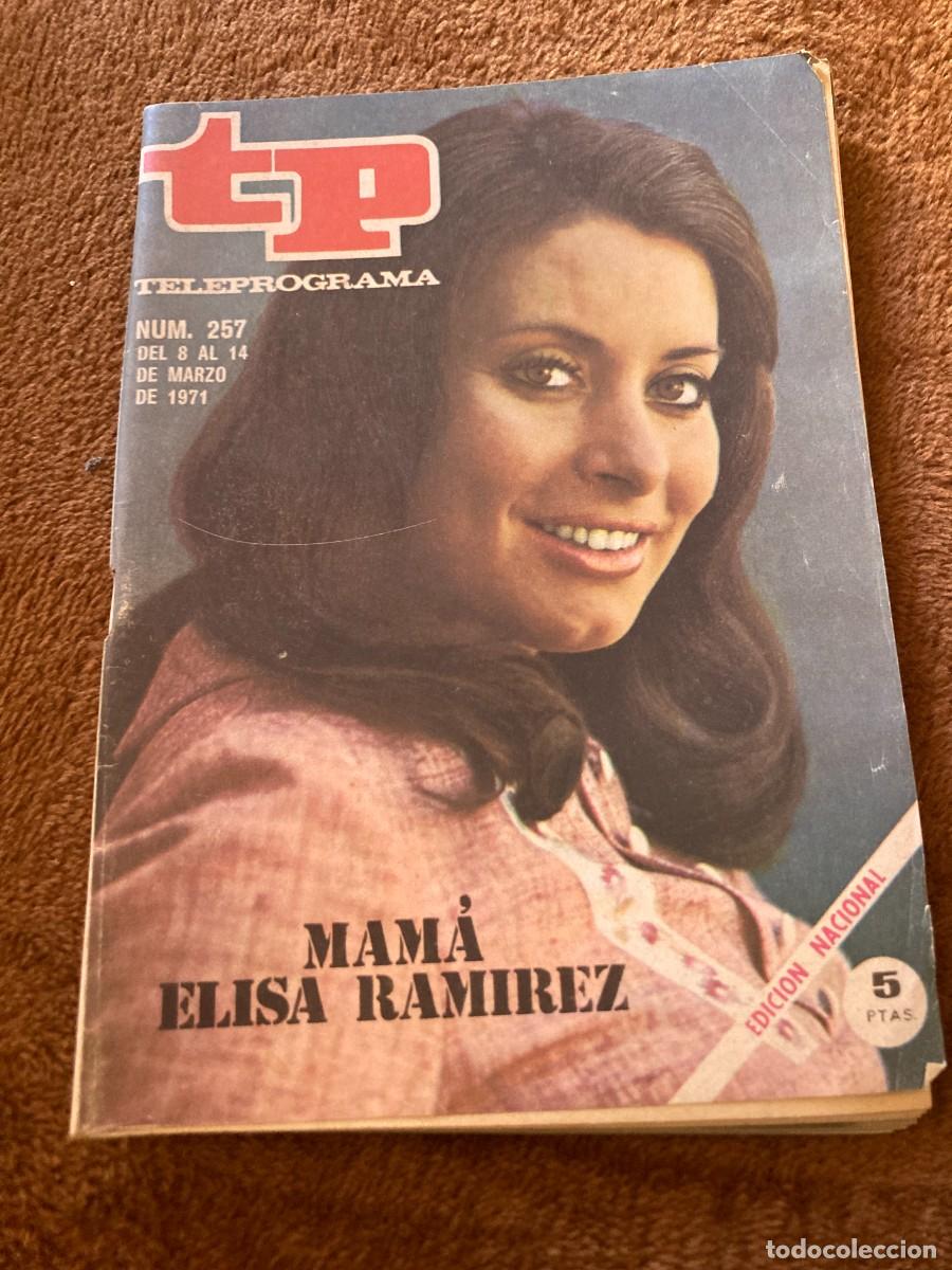 Collectionnisme de Revues et Journaux: Revista TP TELEPROGRAMA n&ordm; 257 - 8 a 14 Marzo 1971 - / MAM&Aacute; ELISA RAMIREZ