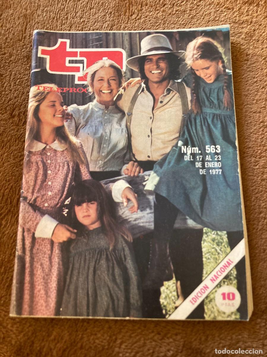 Collezionismo di Riviste e Giornali: Revista TP TELEPROGRAMA n&ordm; 563 - 17 a 21 Enero 1977 - / LA CASA DE LA PRADERA