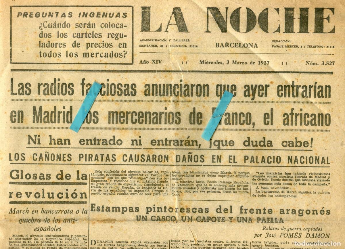 Sammeln von Zeitschriften und Zeitungen: PERIODICO A&Ntilde;O 1937 GUERRA CIVIL ESPA&Ntilde;OLA LA MENTIRA DE LA ENTRADA DE FRANCO EN MADRID A&Ntilde;O 1937