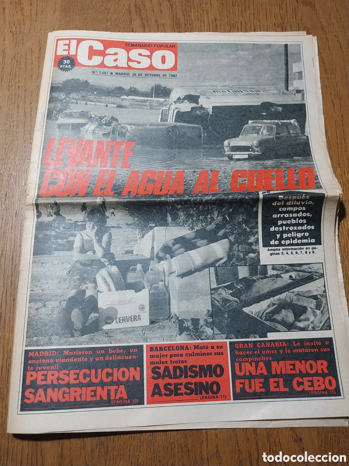 Coleccionismo de Revistas y Peri&oacute;dicos: EL CASO 1982 LEVANTE CON EL AGUA AL CUELLO PRESA D TOUS.PRESOS DE PAGO ASILOS CLANDESTINOS EN MADRID