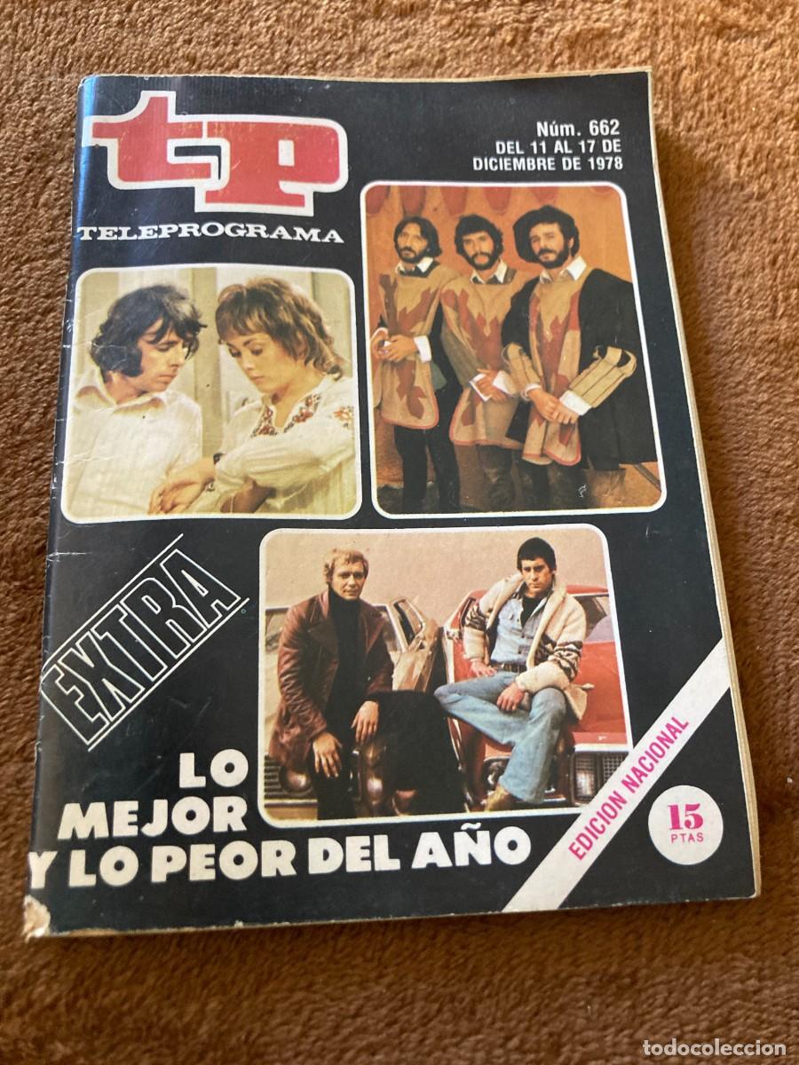 Coleccionismo de Revistas y Peri&oacute;dicos: Revista TP TELEPROGRAMA n&ordm; 662 - 11 a 17 Diciembre 1978 - / MAZINGER Z - LO MEJOR LO PEOR DEL A&Ntilde;O