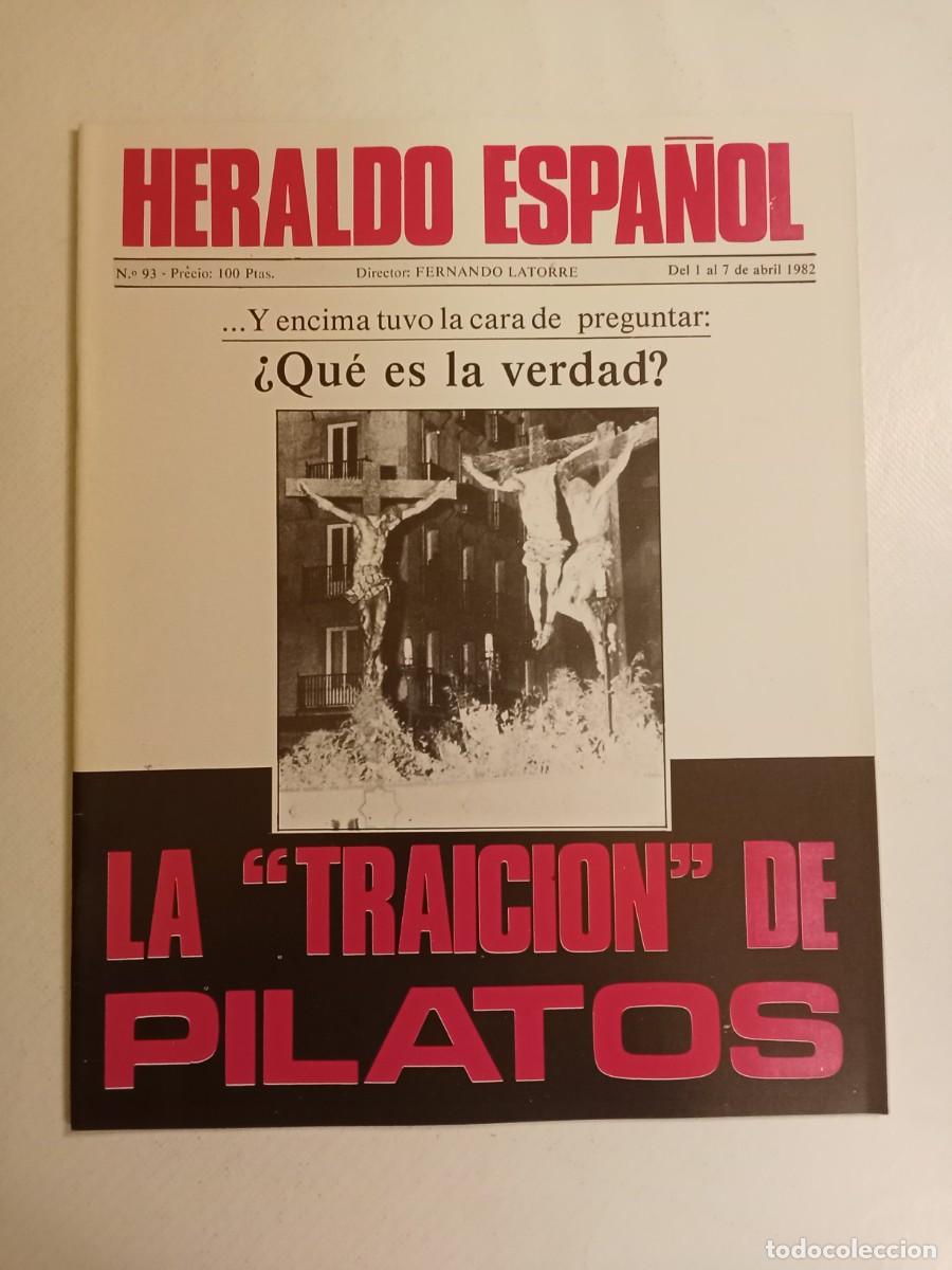 Collectionnisme de Revues et Journaux: HERALDO ESPA&Ntilde;OL N&ordm; 93 1982 MIL&Aacute;NS DEL BOSCH Cardenal Primado 1936 FELIPE GONZALEZ Cuixart ADOLFO SUA