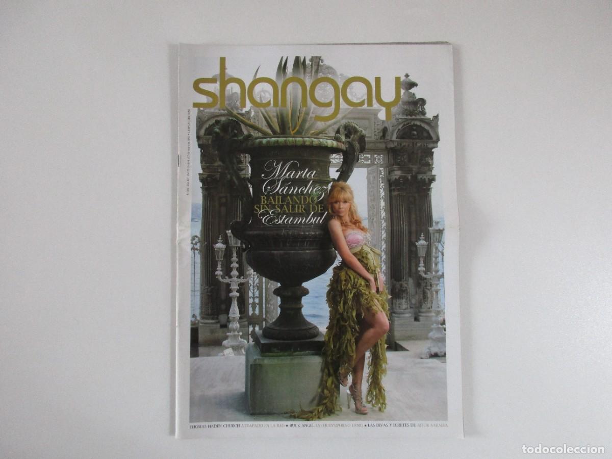 Coleccionismo de Revistas y Peri&oacute;dicos: SHANGAY N&ordm; 306 - MARTA S&Aacute;NCHEZ - AITOR SARAIBA - ASTRUD - REVISTA GAY 2007 - LGTBI