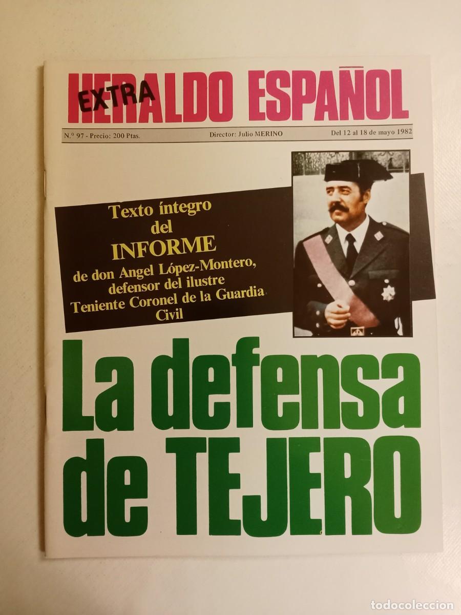 Collectionnisme de Revues et Journaux: HERALDO ESPA&Ntilde;OL N&ordm; 97 1982 TEJERO 23 F LIBRE ABSOLUCI&Oacute;N Angel L&oacute;pez Montero ETA Conflicto Malvinas