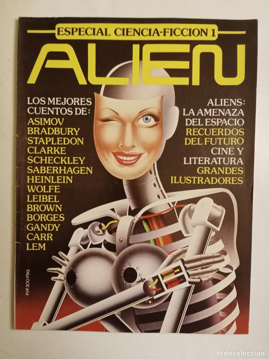 Coleccionismo de Revistas y Peri&oacute;dicos: ALIEN N&ordm; 1 1982 ESPECIAL CIENCIA FICCI&Oacute;N Asimov BRADBURY Stapledon CLARKE Wolfe CARR Lem GANDY Leibe