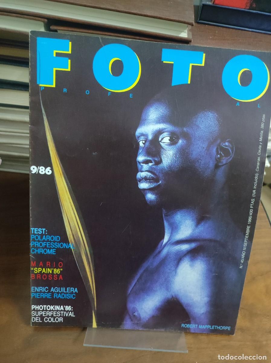 Coleccionismo de Revistas y Peri&oacute;dicos: Foto Profesional 45 Robert Mapplethorpe Mario Brossa, Pierre Radisic