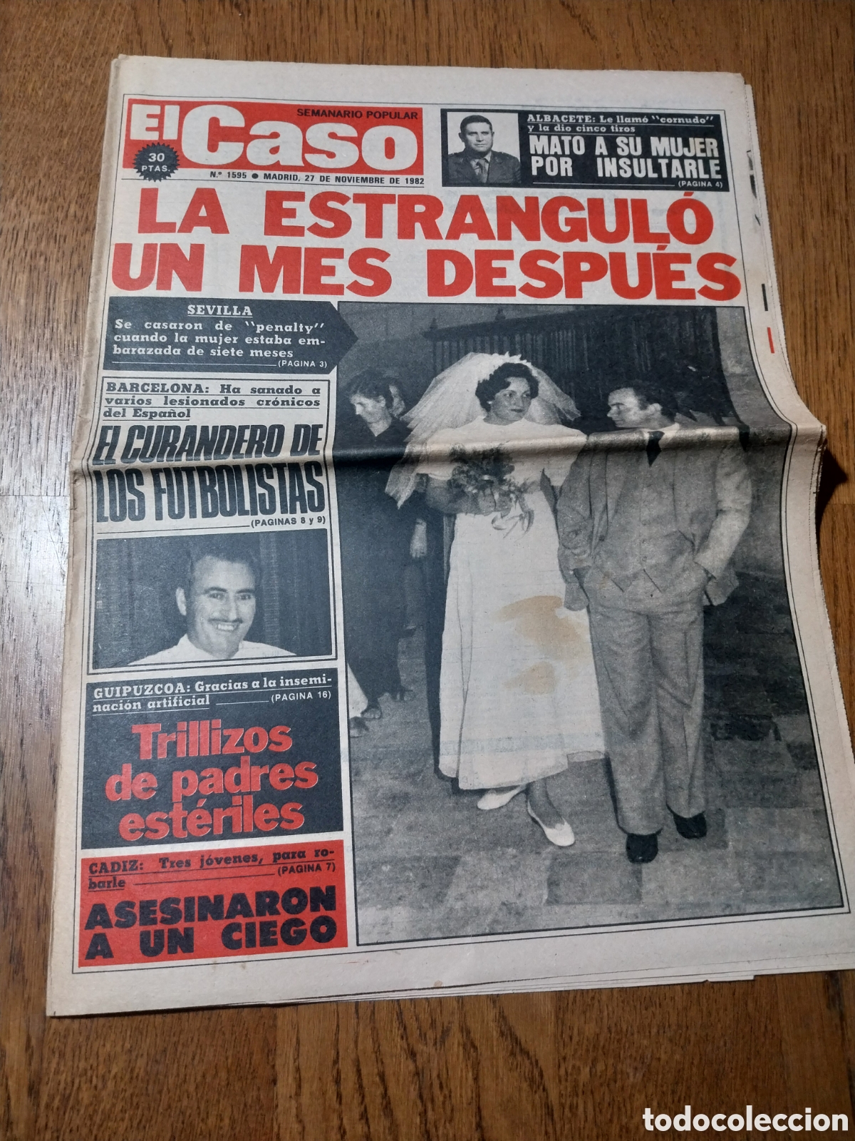 Colecionismo de Revistas e Jornais: EL CASO 1982 FLORIAN EL CURANDERO DE FUTBOLISTAS.TRILLIZOS DE PADRES ESTERILES.ALCALDE LA JUNQUERA
