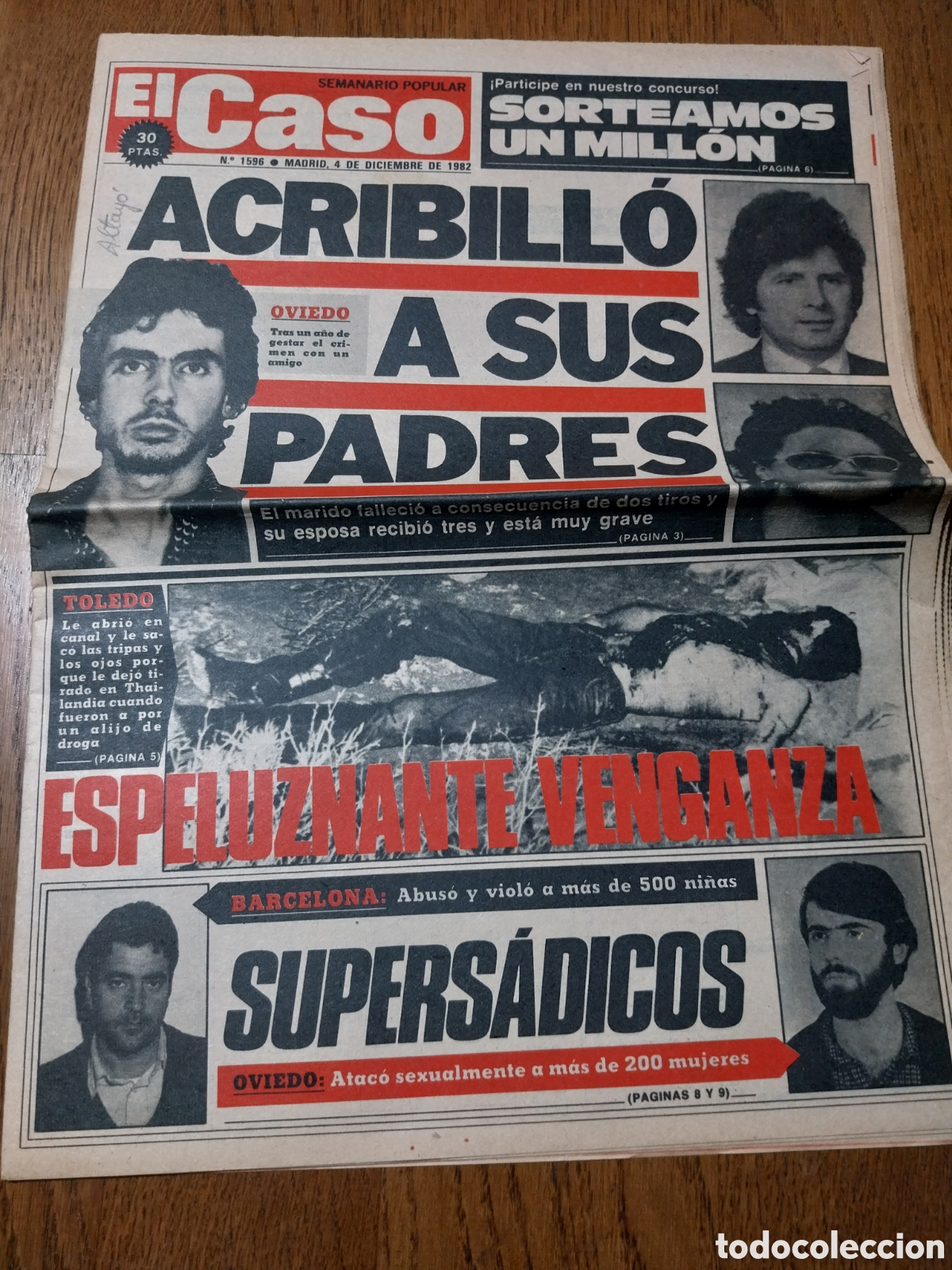 Collezionismo di Riviste e Giornali: EL CASO 1982 VENDIA UN OJO POR UN MILLON ELCHE. UN CHANQUETE ASESINO LA CORU&Ntilde;A