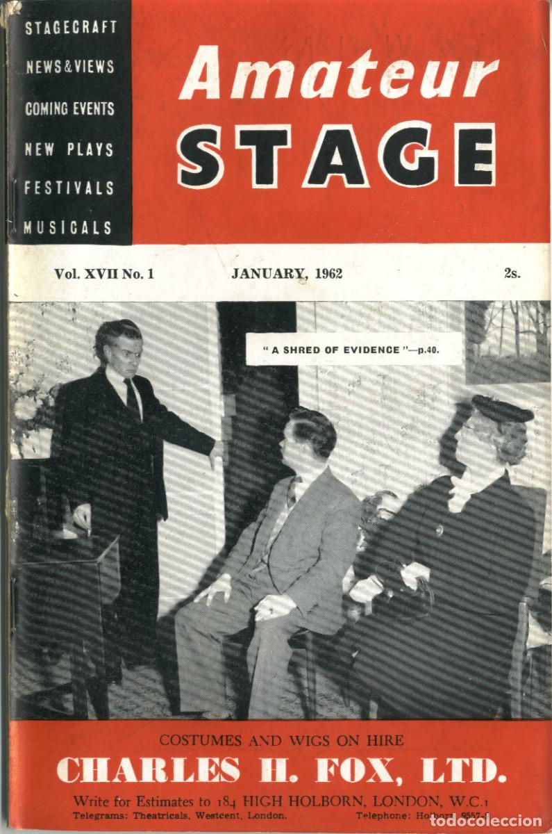 Coleccionismo de Revistas y Peri&oacute;dicos: Amateur Stage; Vol. 17 1962 completo / ed. Roy Stacey