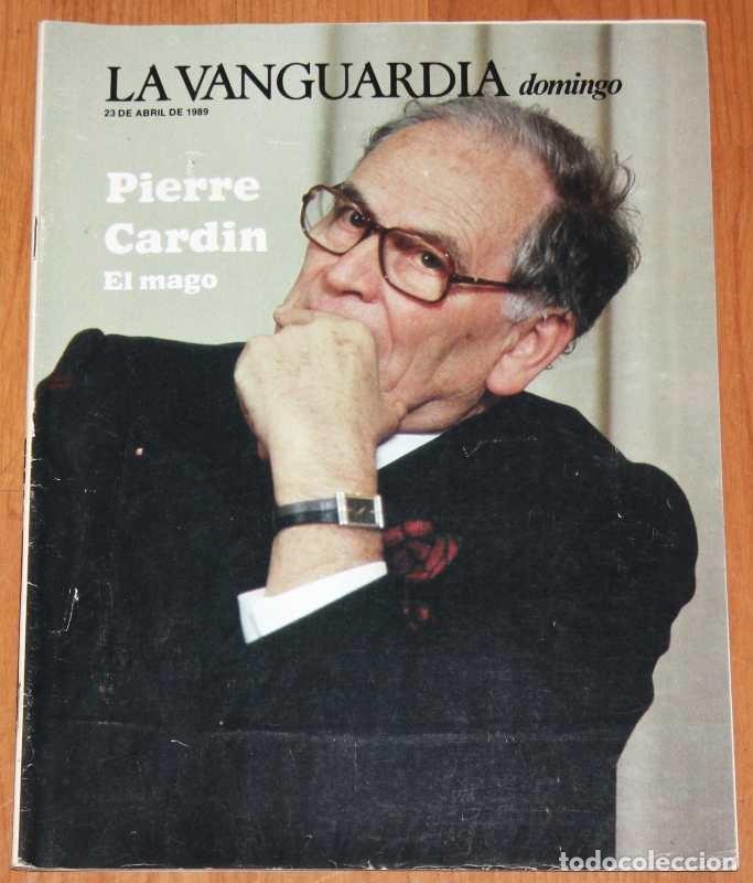 Coleccionismo de Revistas y Peri&oacute;dicos: LA VANGUARDIA DOMINGO 1989 Pierre Cardin Entrevista Jodie Foster Tamara de Lempicka