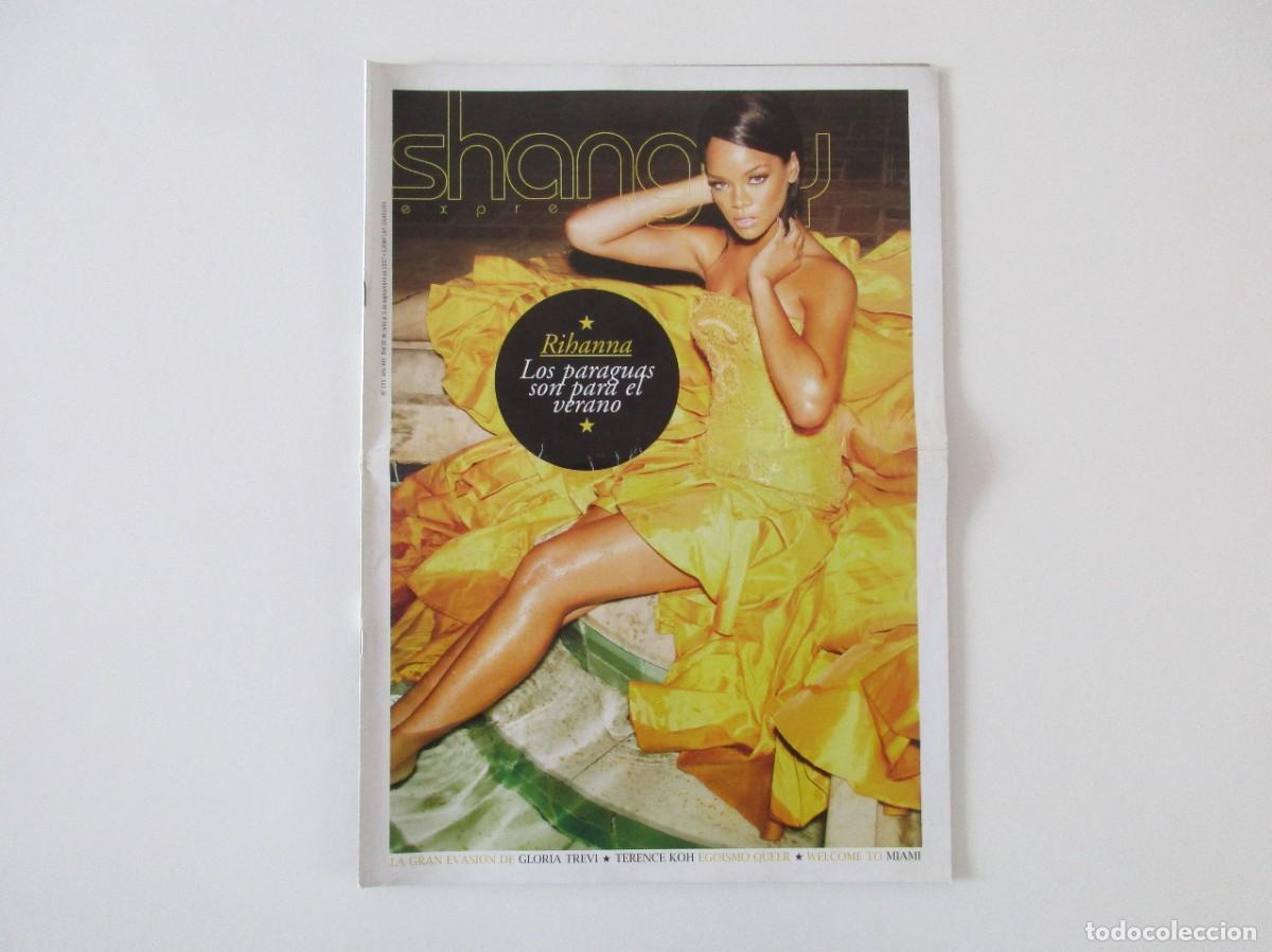 Coleccionismo de Revistas y Peri&oacute;dicos: SHANGAY N&ordm; 313 - RIHANNA - GLORIA TREVI - TERENCE KOH - ROBERTA MARRERO - REVISTA GAY 2007 - LGTBI