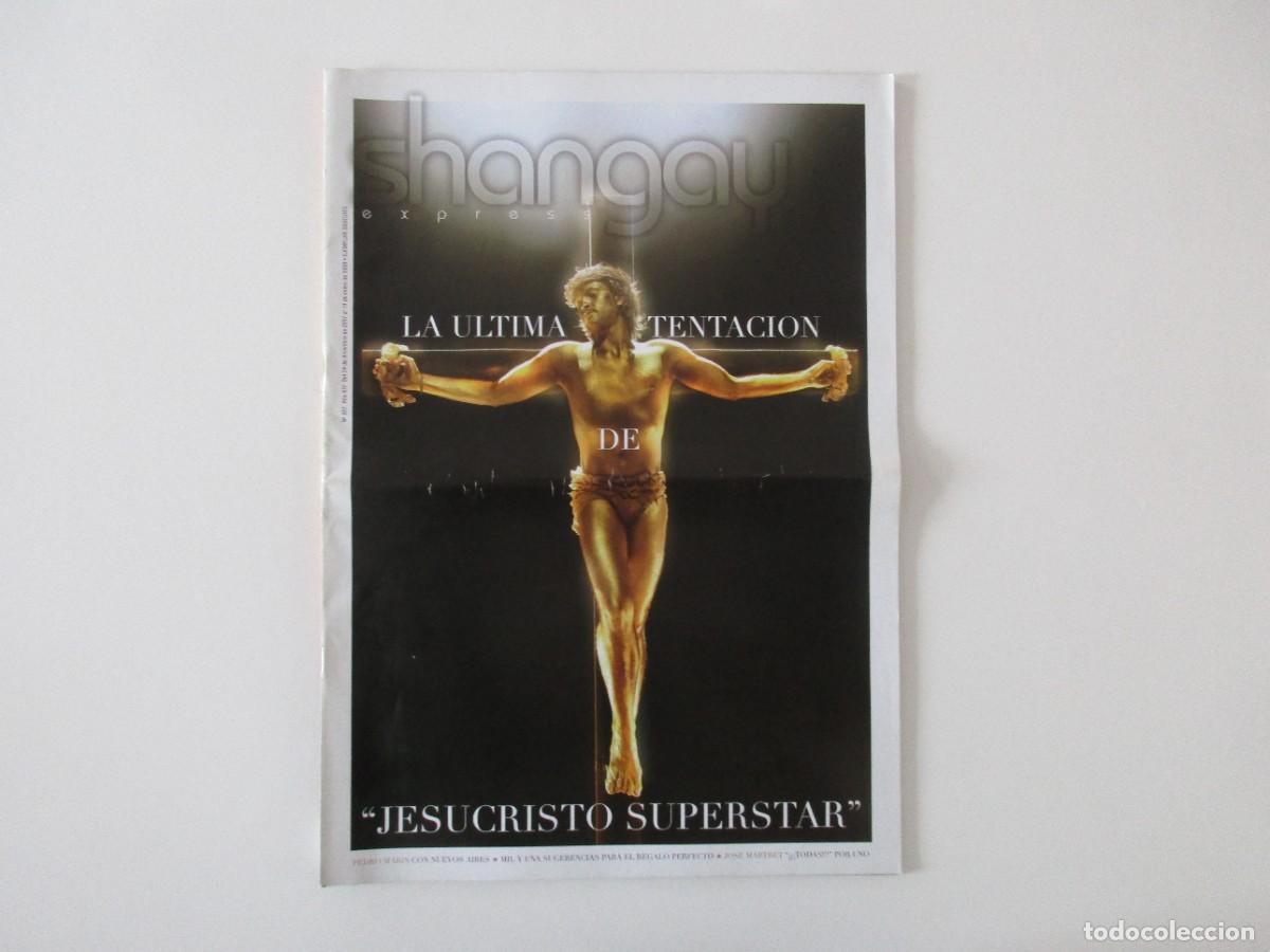 Coleccionismo de Revistas y Peri&oacute;dicos: SHANGAY N&ordm; 322 - JESUCRISTO SUPERSTAR - PEDRO MAR&Iacute;N - BERNARDO BONEZZI - REVISTA GAY 2008 - LGTBI