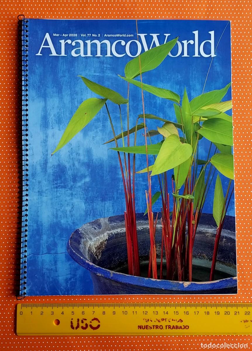 Collection Magazines and Newspapers: GAUD&Iacute; ART&Iacute;CULO DE LA PUBLICACI&Oacute;N ARAMCO WORLD MARZ0-ABRIL 2026 JACKY ROWLAND MATTHIEU PALEY