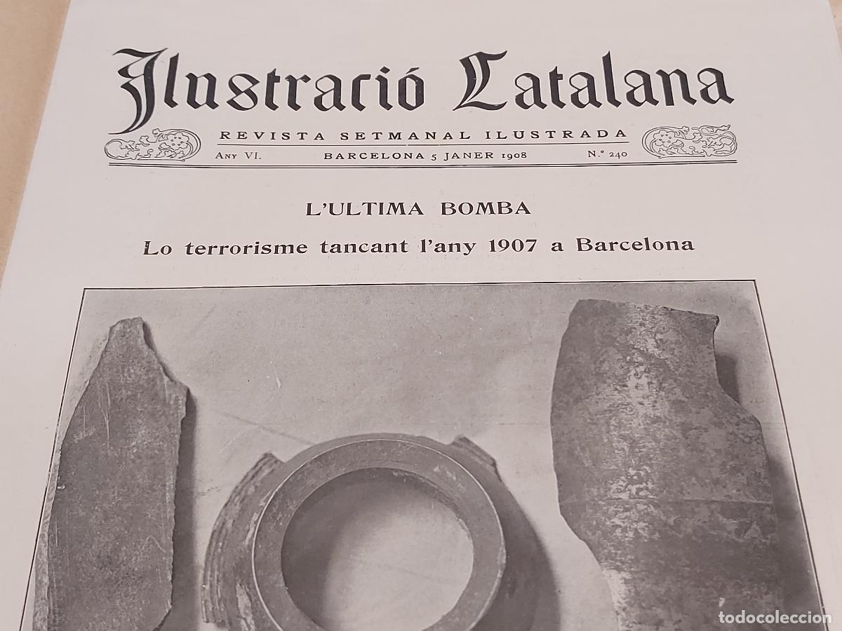 Coleccionismo de Revistas y Peri&oacute;dicos: A&Ntilde;O 1908 !! ILUSTRACI&Oacute; CATALANA / 240 / INTERESANTES ART&Iacute;CULOS Y FOTOGRAF&Iacute;AS / NUEVA