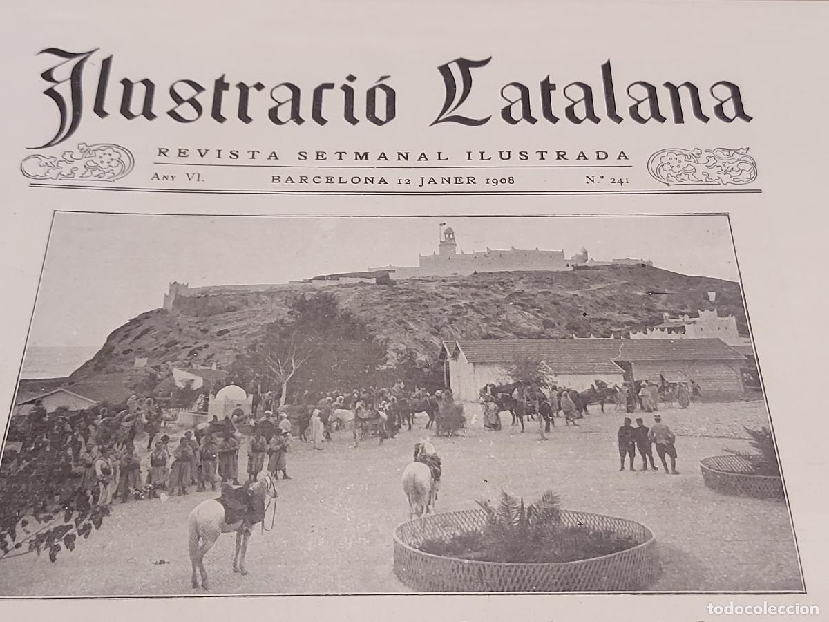 Coleccionismo de Revistas y Peri&oacute;dicos: A&Ntilde;O 1908 !! ILUSTRACI&Oacute; CATALANA / 241 / INTERESANTES ART&Iacute;CULOS Y FOTOGRAF&Iacute;AS / NUEVA